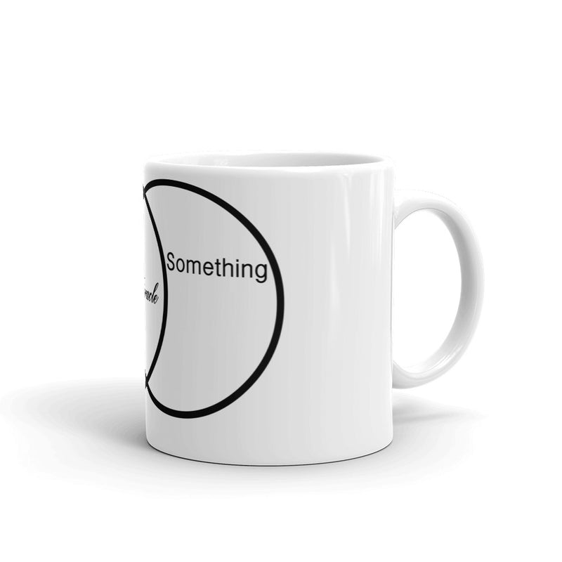Nothing to Something Mug