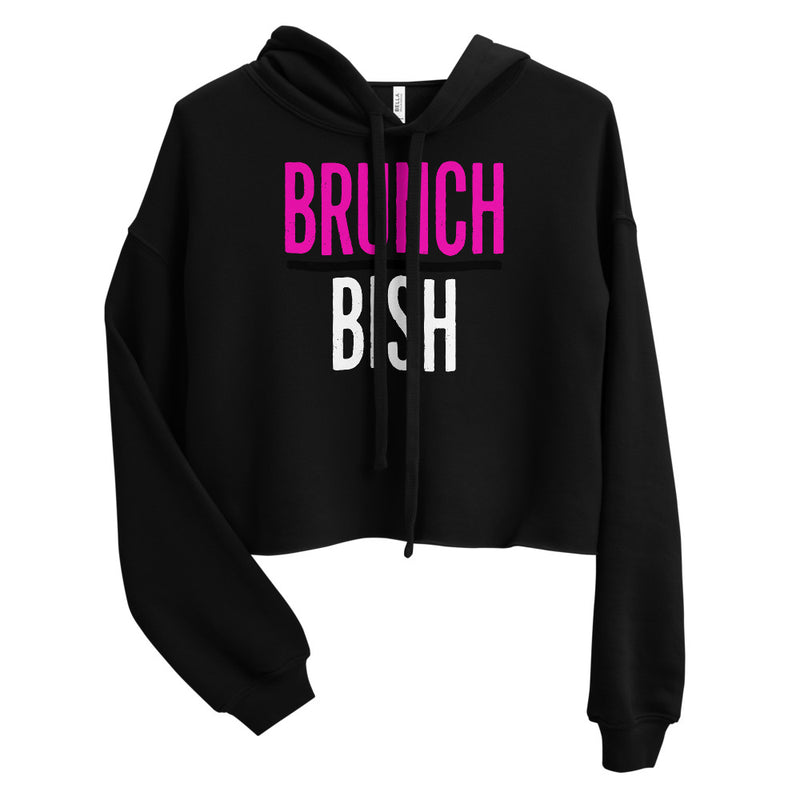 BRUNCH BISH Crop Hoodie